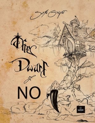 Soti Griva - Dwarf of "No", Häftad