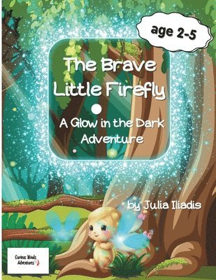 The Brave Little Firefly 1