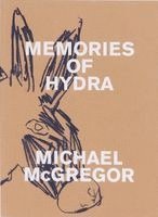 Michael McGregor - Memories of Hydra, Häftad