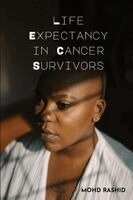 Mohd Rashid - Life Expectancy In Cancer Survivors, Häftad