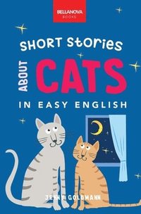 bokomslag Short Stories About Cats in Easy English