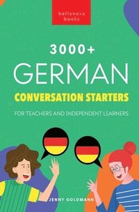 bokomslag 3000+ German Conversation Starters for Teachers & Independent Learners
