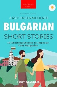 bokomslag Bulgarian Readers Easy-Intermediate Bulgarian Short Stories