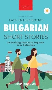 bokomslag Easy-Intermediate Bulgarian Short Stories
