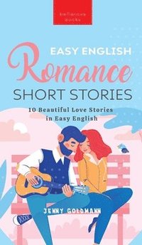 bokomslag Easy English Romance Short Stories