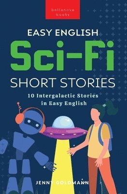 Jenny Goldmann - Easy English Sci-Fi Short Stories, Häftad