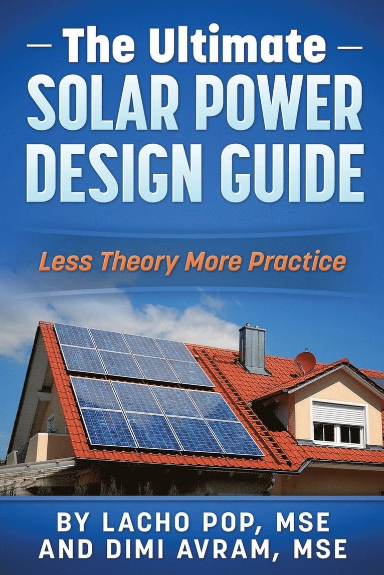 The Ultimate Solar Power Design Guide 1