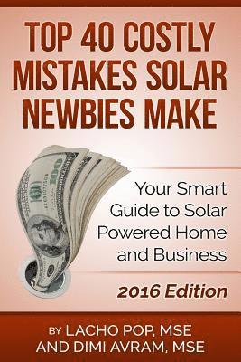 Top 40 Costly Mistakes Solar Newbies Make 1