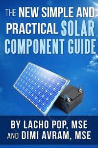 bokomslag New Simple And Practical Solar Component Guide
