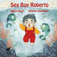 bokomslag Sea Boy Roberto