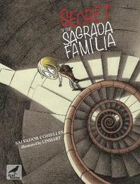 bokomslag The Secret of the Sagrada Familia