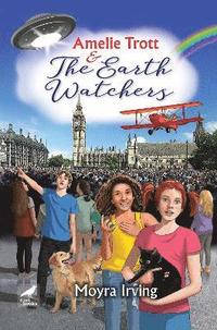 bokomslag Amelie Trott and the Earth Watchers