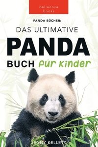 bokomslag Panda Bcher Das Ultimative Panda Buch fr Kinder