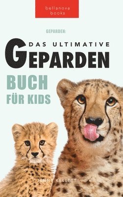 bokomslag Geparden Das Ultimative Geparden-buch für Kids