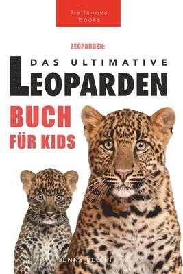 Jenny Kellett - Leoparden Das Ultimative Leoparden-buch für Kids, Häftad