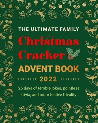 Jenny Kellett - Ultimate Family Christmas Cracker Advent Book, Häftad