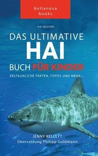 bokomslag Hai Bcher Das Ultimative Hai-Buch fr Kinder
