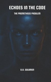 bokomslag Echoes in the Code