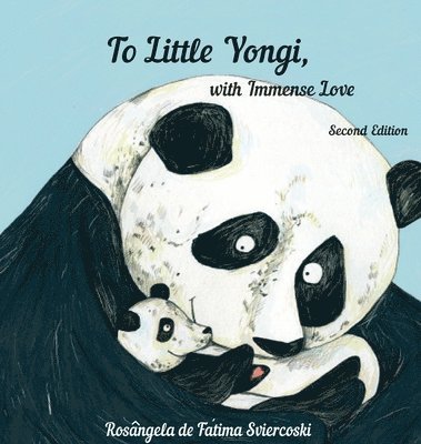 To Little Yongi, with Immense Love (2nd edition) 1