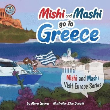 bokomslag Mishi and Mashi go to Greece