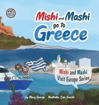 bokomslag Mishi and Mashi go to Greece