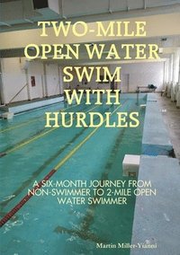 bokomslag 2-Mile Open Water Swim with Hurdles