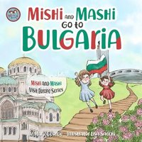 bokomslag Mishi and Mashi go to Bulgaria