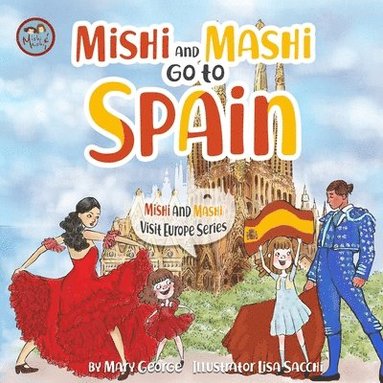 bokomslag Mishi and Mashi go to Spain