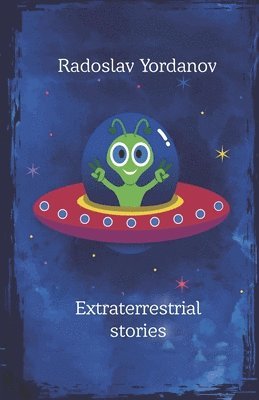 bokomslag Extraterrestrial Stories