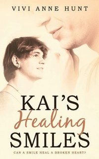 bokomslag Kai's Healing Smiles