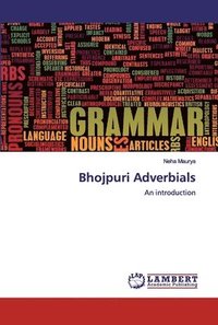 bokomslag Bhojpuri Adverbials