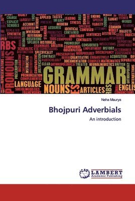 Bhojpuri Adverbials 1