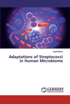 bokomslag Adaptations of Streptococci in Human Microbiome