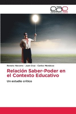 bokomslag Relación Saber-Poder en el Contexto Educativo