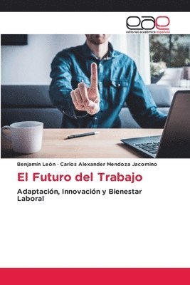 bokomslag El Futuro del Trabajo