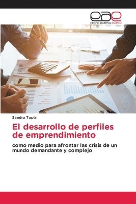 bokomslag El desarrollo de perfiles de emprendimiento