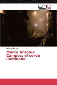 bokomslag Marco Antonio Campos