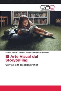 bokomslag El Arte Visual del Storytelling