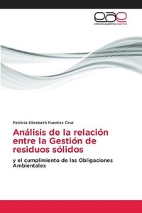 bokomslag Análisis de la relación entre la Gestión de residuos sólidos