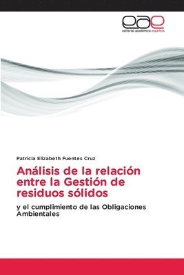 bokomslag Análisis de la relación entre la Gestión de residuos sólidos