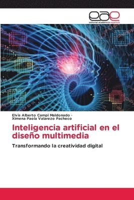 bokomslag Inteligencia artificial en el diseño multimedia