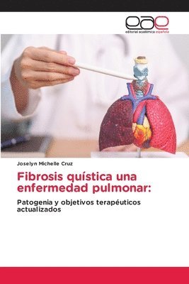 bokomslag Fibrosis qustica una enfermedad pulmonar