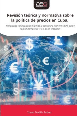 bokomslag Revisin terica y normativa sobre la poltica de precios en Cuba