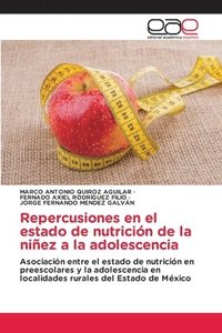 bokomslag Repercusiones en el estado de nutricin de la niez a la adolescencia