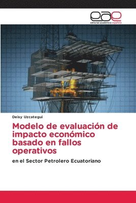 bokomslag Modelo de evaluacin de impacto econmico basado en fallos operativos