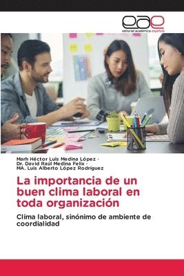 bokomslag La importancia de un buen clima laboral en toda organizacin