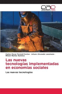 Las nuevas tecnologas implementadas en economas sociales 1