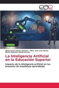 bokomslag La Inteligencia Artificial en la Educación Superior