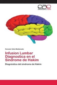 bokomslag Infusion Lumbar Diagnostica en el Sndrome de Hakim