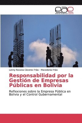 Responsabilidad por la Gestin de Empresas Pblicas en Bolivia 1